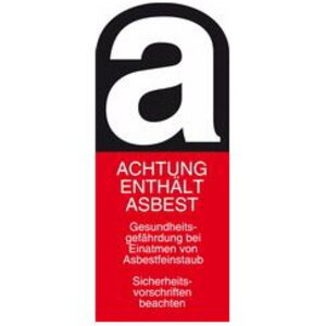 Étiquette d'avertissement « contient de l'amiante » pour le marquage en vue d'une élimination en toute sécurité | © CRB Analyse Service GmbH